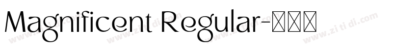 Magnificent Regular字体转换